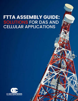 FTTA Assembly Guide for DAS and Cellular Applications